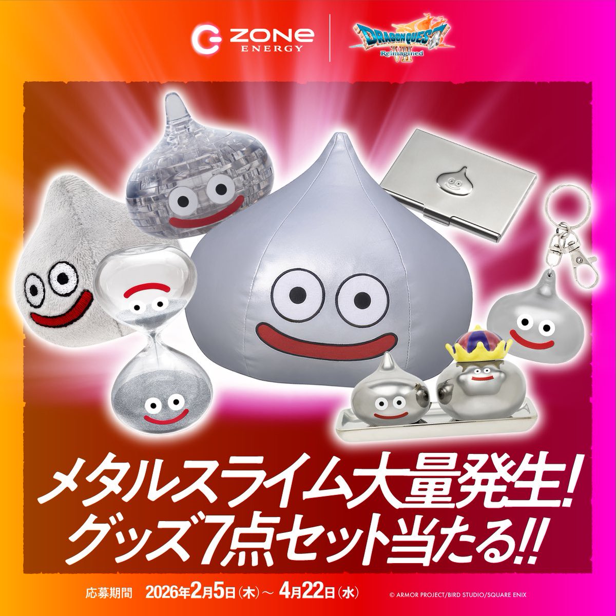 zone_energy_jp's tweet image. #DQ7R × #ZONeエナジー

DQ7R発売日の本日から
キャンペーン始動🔥

＼メタルスライム大量発生コース／
7ポイント集めて公式メタルスライムグッズ
7点セットを当てよ！
zone-energy.jp/campaign/2026/…