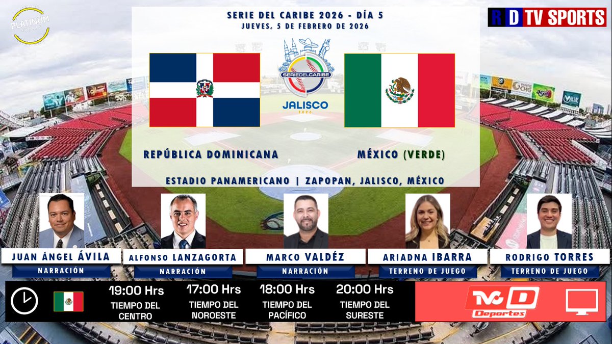 🇲🇽 ⚾️ #SerieDelCaribe  #Jalisco2026  #Día5 | 🇩🇴 #RepúblicaDominicana 🆚 #México Verde 🟩 🇲🇽 

🗓️ Hoy
🇲🇽⏰ 19:00 Hrs TC, 17:00 Hrs TP
📺 <a href="/TVCDeportes/">TVC Deportes</a>
🎤 <a href="/juanangelavila/">Juan Angel Avila</a>
🎤 <a href="/Alfonsolanzagor/">alfonso lanzagorta</a>
🎤📝 <a href="/m_valdez12/">Marco Valdez Zavala</a>
🎤⛳ <a href="/ariadnaibarramx/">Ariadna Ibarra</a>
🎤⛳️ <a href="/soyrotorres/">Rodrigo Torres</a>

🤳 #SerieDelCaribeEnTVCD #DOMMEXV