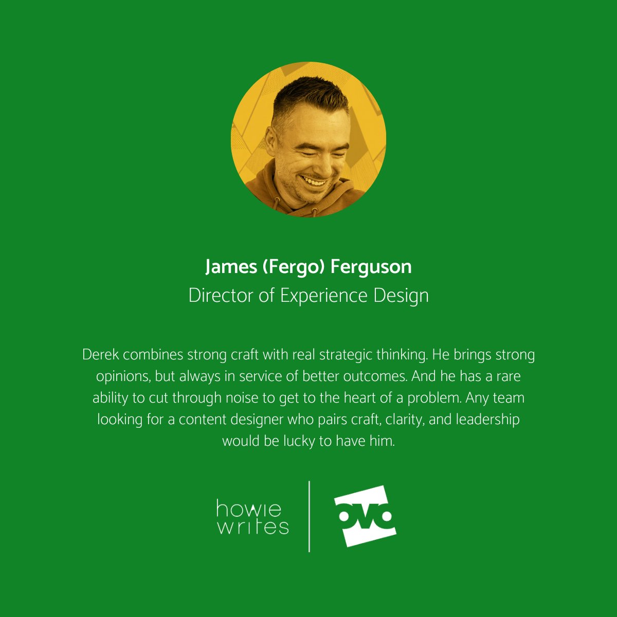 Thank you to Fergo for the kind words 🙏🏻

I only worked with OVO for 9 months, but it's always good to know you've made a lasting impression. 

Of course, if you are looking for a content designer who pairs craft, clarity and leadership, you know where I am 🤘🏻