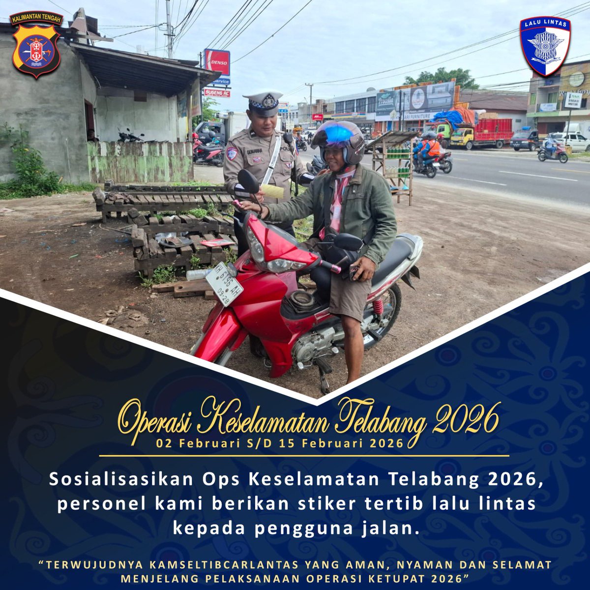 DitlantasK's tweet photo. Hari ke-4 pelaksanaan ops Keselamatan Telabang 2026, Salam presisi🙏

#ditlantaspoldakalteng #polantas #presisi #polisiindonesia #polri #keamanan #kamseltibcarlantas #turjawali #polisi #kalimantantengah #kalteng #dayak #viral #polisiuntukmasyarakat #Polantasmenyapa https://t.co/SROeG7zD76