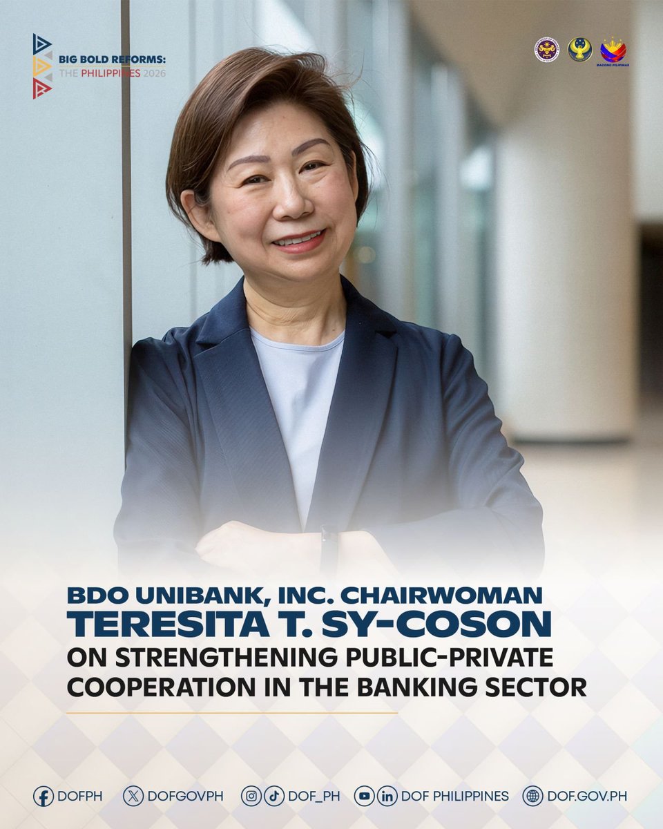 dofgovph's tweet photo. LOOK: BDO Unibank Chairwoman Teresita Sy-Coson underscored the banking sector’s readiness to support government-led investor engagement and business matching during the Big Bold Reforms: Philippine Economic Briefing 2026. https://t.co/URh9jqyOPW