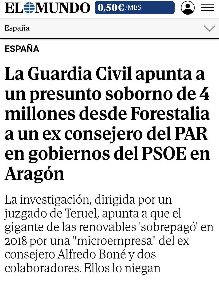 EL PSOE Y LAS RENOVABLES 

💣💣 Forestalia habría sobornado con 4 millones a un ex consejero de Medio Ambiente del PSOE.

Tres cargos de Aragón fundaron una mercantil sin fondo de negocio que vendieron a Forestalia en 2018 con evidente sobreprecio.

archive.today/7En9H