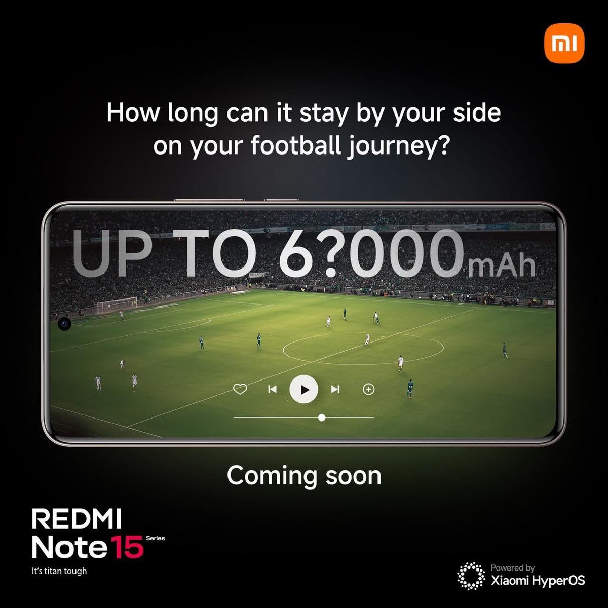 XiaomiGhana's tweet photo. Big Battery (Up to 6000mAh)
From kickoff to full time — battery that won’t quit. ⚽🔋
#RedmiNote15 #BigBatteryEnergy #AllDayPower #TheNextNote https://t.co/yQnANpDO2b