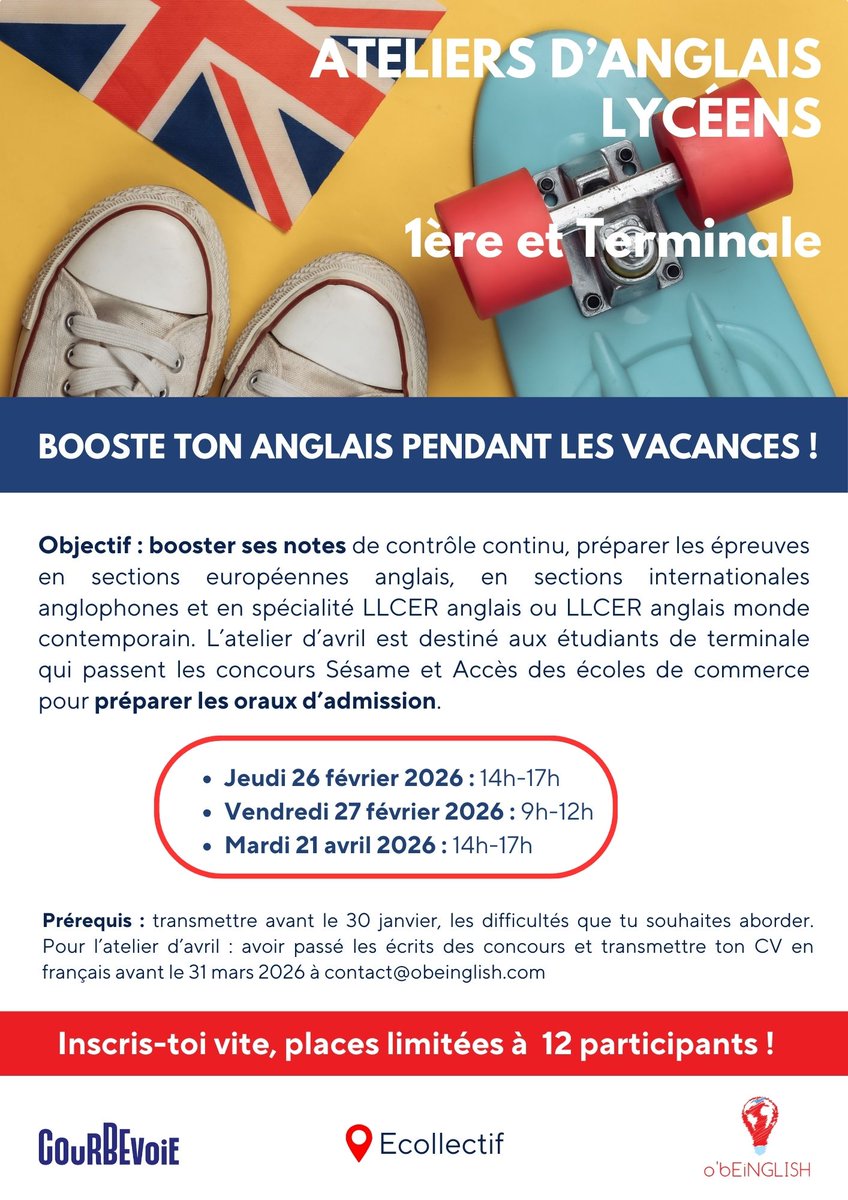 🇬🇧 Vacances de février : atelier d’anglais gratuit à Courbevoie pour les élèves de 1ère &amp; Terminale
🎁 Bonus Terminale : séance de préparation aux oraux concours Sésame &amp; Accès (21 avril)
📍 Lieu de l'atelier et inscription : Ecollectif
#Anglais #Lycée #Courbevoie #obeinglish