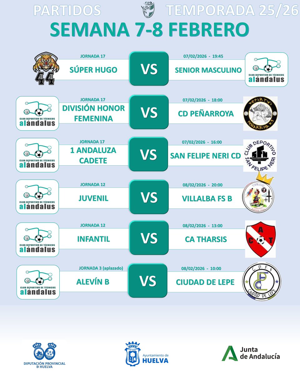 Senior Masculino (J17)
🗓️ Viernes 07/02-19:45

División Honor Femenina (J17)
🗓️ Viernes 07/02-18:00

1ª Andaluza Cadete (J17)
🗓️ Viernes 07/02-16:00

Juvenil (J12)
🗓️ Sábado 08/02-20:00

Infantil (J12)
🗓️ Sábado 08/02-13:00

Alevín B (J3 )
🗓️ Sábado 08/02-10:00