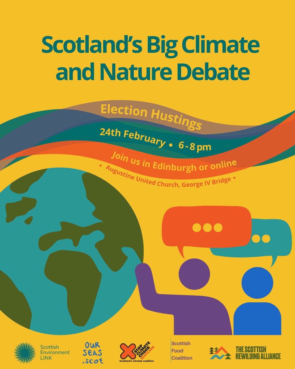 ScotRewilding's tweet image. There’s more than one opportunity coming up to question politicians on their plans for Scotland's nature and climate.

🗪 On 24 February, we’re one of five coalitions hosting Scotland’s Big Climate and Nature Debate in Edinburgh – a public hustings bringing people and politicians…