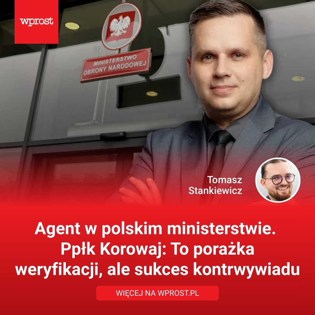 🔴 Umiejętność oczyszczenia własnego środowiska świadczy o sile i skuteczności systemu – mówi w „Rozmowie Wprost” ppłk rez. <a href="/Maciej_Korowaj/">ppłk rez. Maciej Korowaj</a> 

🔗 SZCZEGÓŁY: wprost.pl/12241278
<a href="/T_Stankiewicz_/">Tomasz Stankiewicz</a>