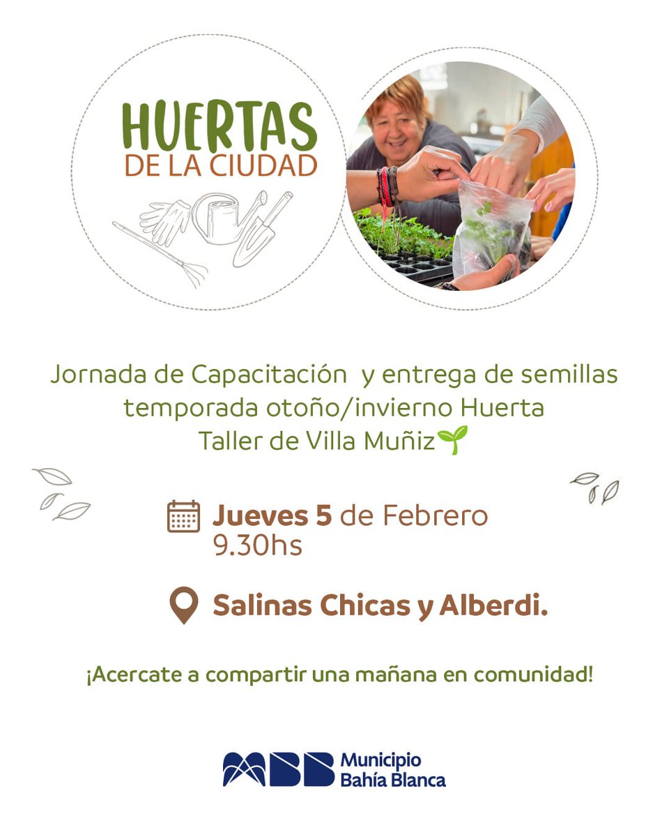 Te invitamos a una Jornada de Capacitación y entrega de semillas🌱 para la temporada otoño/invierno 🍂❄️.

📍 Huerta – Taller de Villa Muñiz
📅 Jueves 5 de febrero
⏰ 9.30 hs
📌 Salinas Chicas y Alberdi

Seguimos impulsando políticas públicas que ponen en valor el trabajo