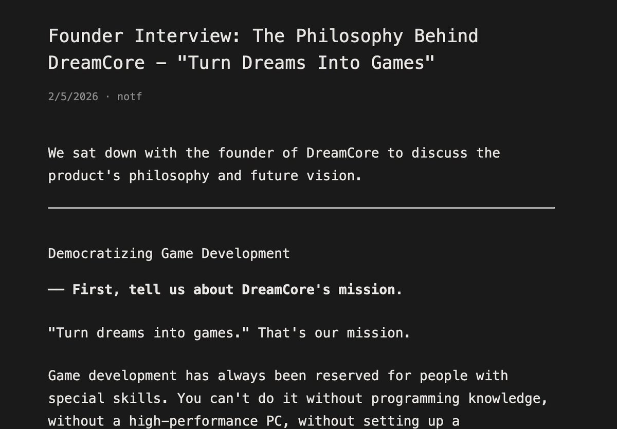I turned the story of how I created DreamCore into an interview. The interviewer is AskUserQuestion from ClaudeCode. It's been translated into six languages.
blog.dreamcore.gg/b/notf/founder…