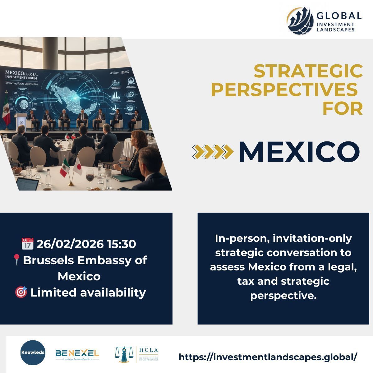 InvestmentLands's tweet image. 🧭 On 26 February, join the closed-door conversation to assess Mexico from a legal, tax and strategic perspective.   
✉️ Request participation: events@investmentlandscapes.global 
#MexicoInvestment #LegalStrategy #TaxContext #StrategicDecisions #InvestorSeminar #DoingBusiness