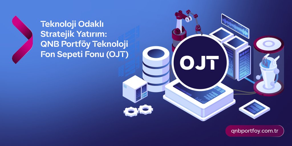 QNB Portföy Teknoloji Fon Sepeti Fonu (OJT), portföyünün büyük bölümünü teknoloji temasına yatırım yapan yerli ve yabancı yatırım fonlarına yönlendirerek, ABD ve Türkiye başta olmak üzere teknoloji sektöründeki büyüme potansiyeline orta ve uzun vadeli bakış sunar.

Teknolojiye