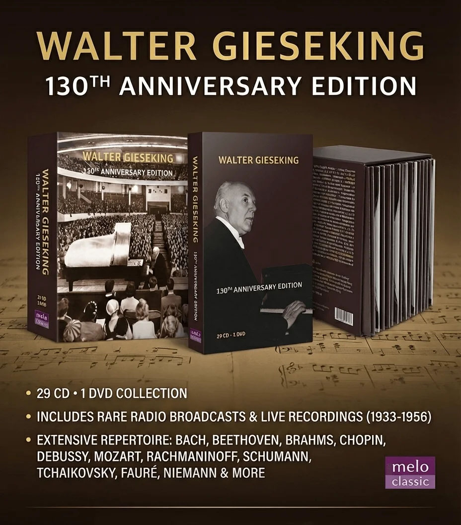 meloclassic『ワルター・ギーゼキング/生誕130年記念・ライヴ＆放送