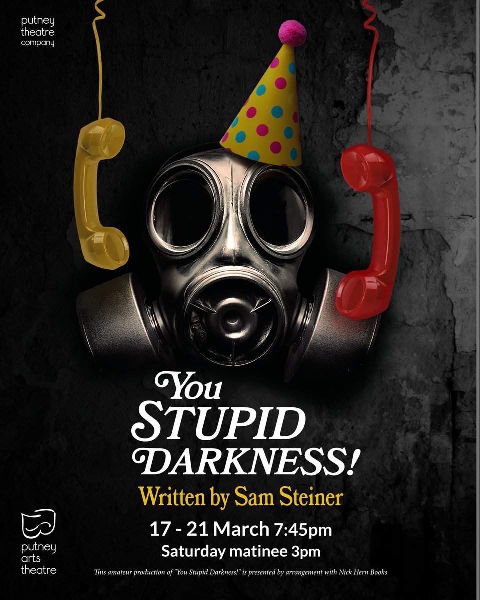 just1hopper's tweet photo. Did you wake up this morning, open the curtains, and think You Stupid Darkness! If so, come see the play I'm directing @PutneyTheatre in March. It’s funny, moving and original and is in the studio so likely to sell out. Booking link below.
https://t.co/wUePdTBvnF https://t.co/myls3rAdIa