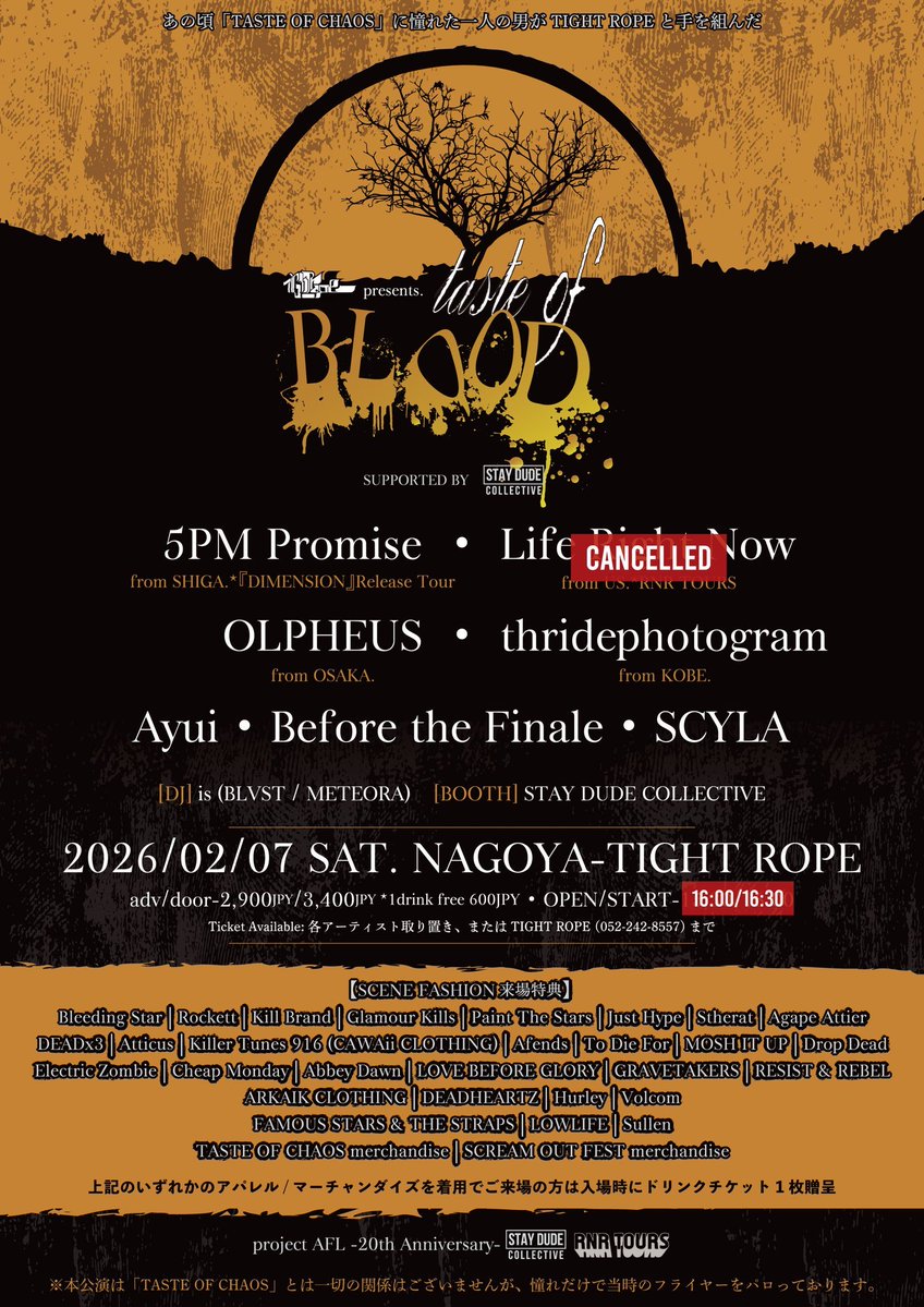 【🔥今週です🔥】
2026/02/07(土) @栄TIGHT ROPE

TIGHT ROPE presents.
【TASTE OF BLOOD】
5PM Promise 
thridephotogram (神戸)
OLPHEUS (大阪)
SCYLA
Ayui
Before the Finale
・[DJ]
is (BLVST / METEORA)
・[BOOTH]
STAY DUDE COLLECTIVE

チケット間に合います！DM下さい！