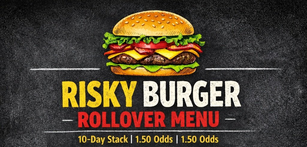 RiskyburgerX's tweet photo. So excited about the risky burger rollover menu. 
£20 → £1,153 in 10 days (1.50 odds).

Starting this weekend.

#rollover #punter #FootballTwitter #StayTuned https://t.co/283SNRJGNK
