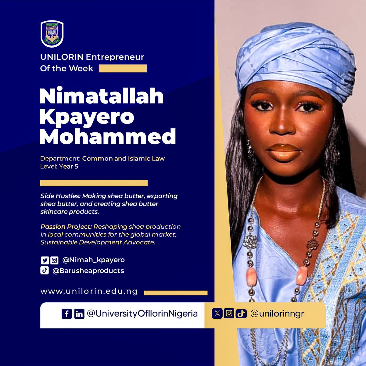 UNILORIN Entrepreneur of the Week

Nimatallah Kpayero Mohammed

👉🏼 unilorin.edu.ng/unilorin-entre…

Graphics: <a href="/hibee_concepts/">Hibee Concepts</a>
 #BetterByFar🎓 | #UNILORINEntrepreneur | #UInspire | #Entrepreneurship
#ProbitasDoctrina