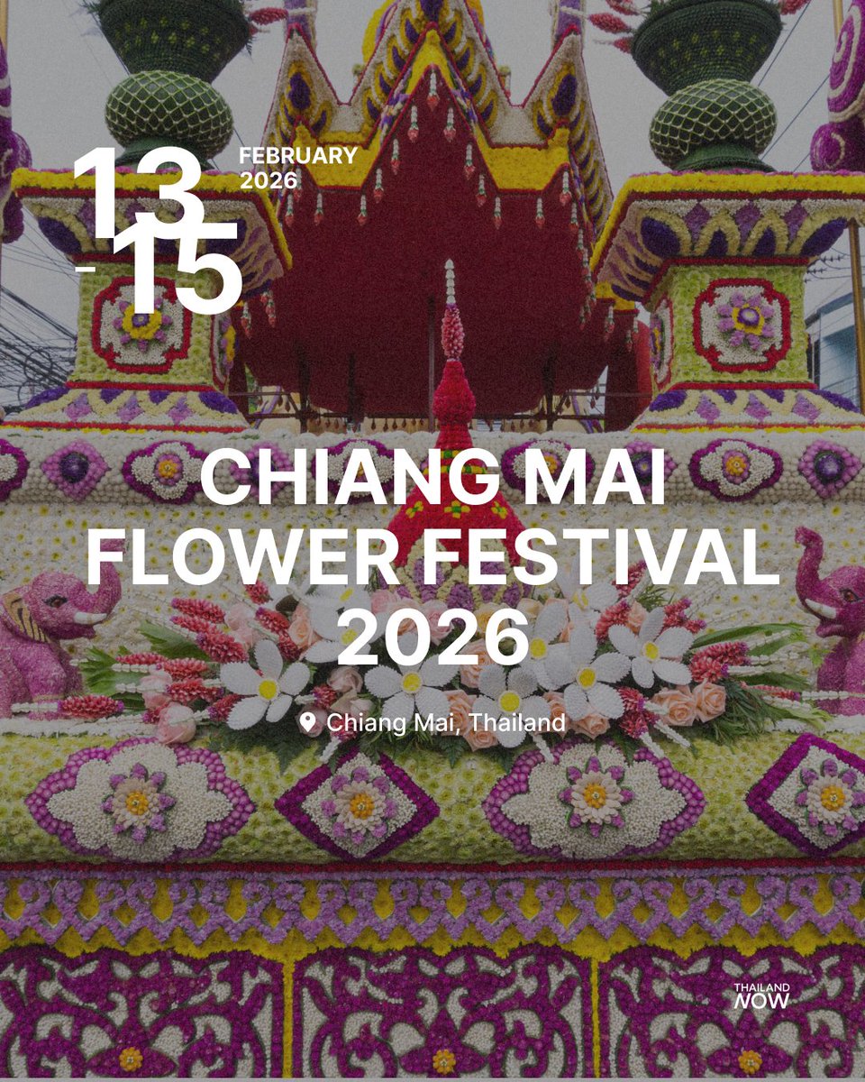 ThailandNOW1's tweet photo. ๐ธ Chiang Mai Flower Festival 2026 ๐ธ
๐ Nong Buak Hard Public Park | ๐
13โ15 Feb 2026
The Chiang Mai Flower Festival returns for its 49th year, filling the city with over a million blooms at the peak of blossom season: https://t.co/w1p9Z4oFn7
#EventsNOW #ThailandNOW #ChiangMaiFlowerFestival2026 #TravelChiangMai2026