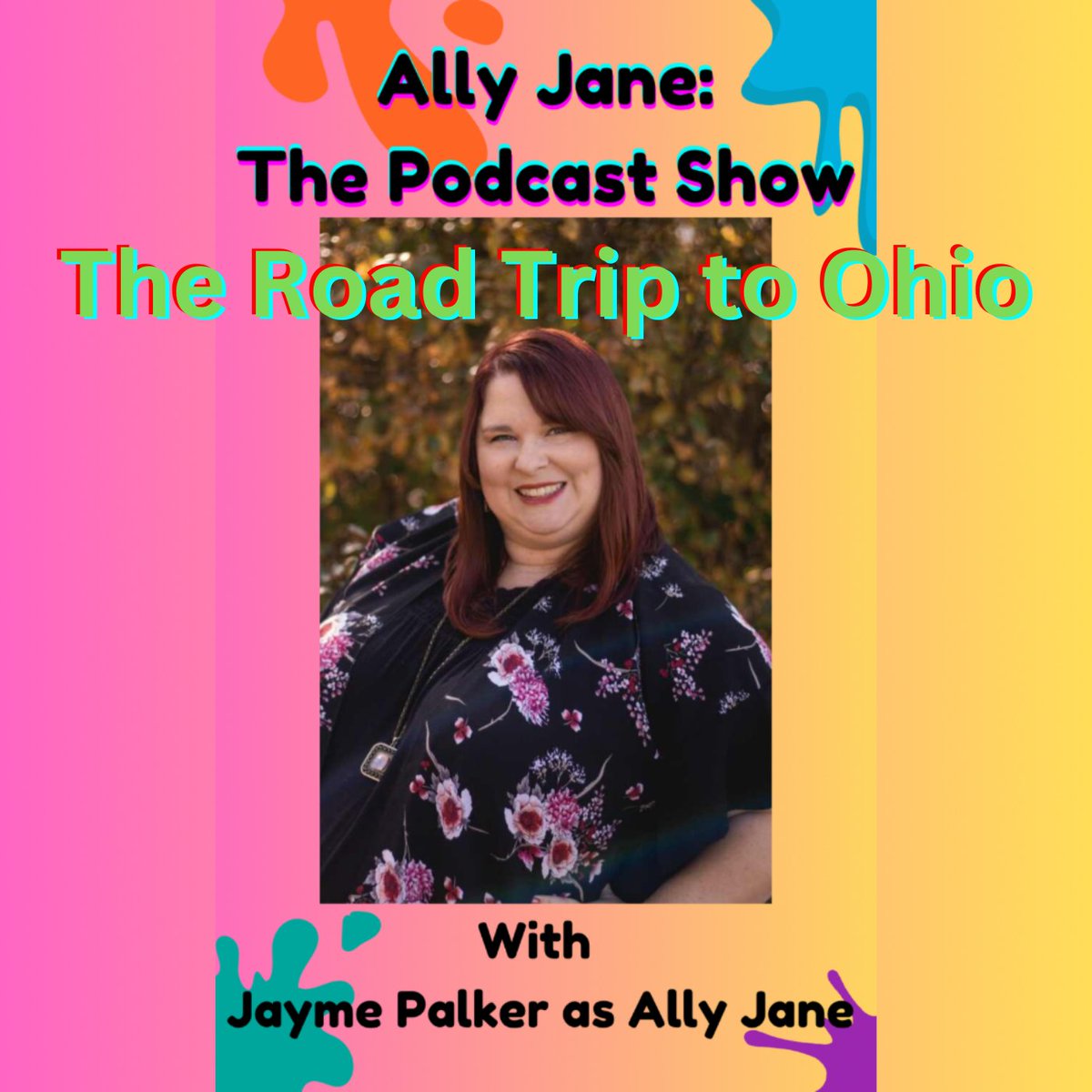 WOCPodcastShow's tweet photo. The Road Trip to Ohio the eleventh episode of Ally Jane: The Podcast Show released this morning at 9am EST! Go watch it and listen. Available on Spotify, YouTube and SoundCloud and much more. #AllyJaneThePodcastShow #AllyJane #TheRoadTriptoOhio #podcast #youtube #soundcloud https://t.co/Z1zh3w4f9m