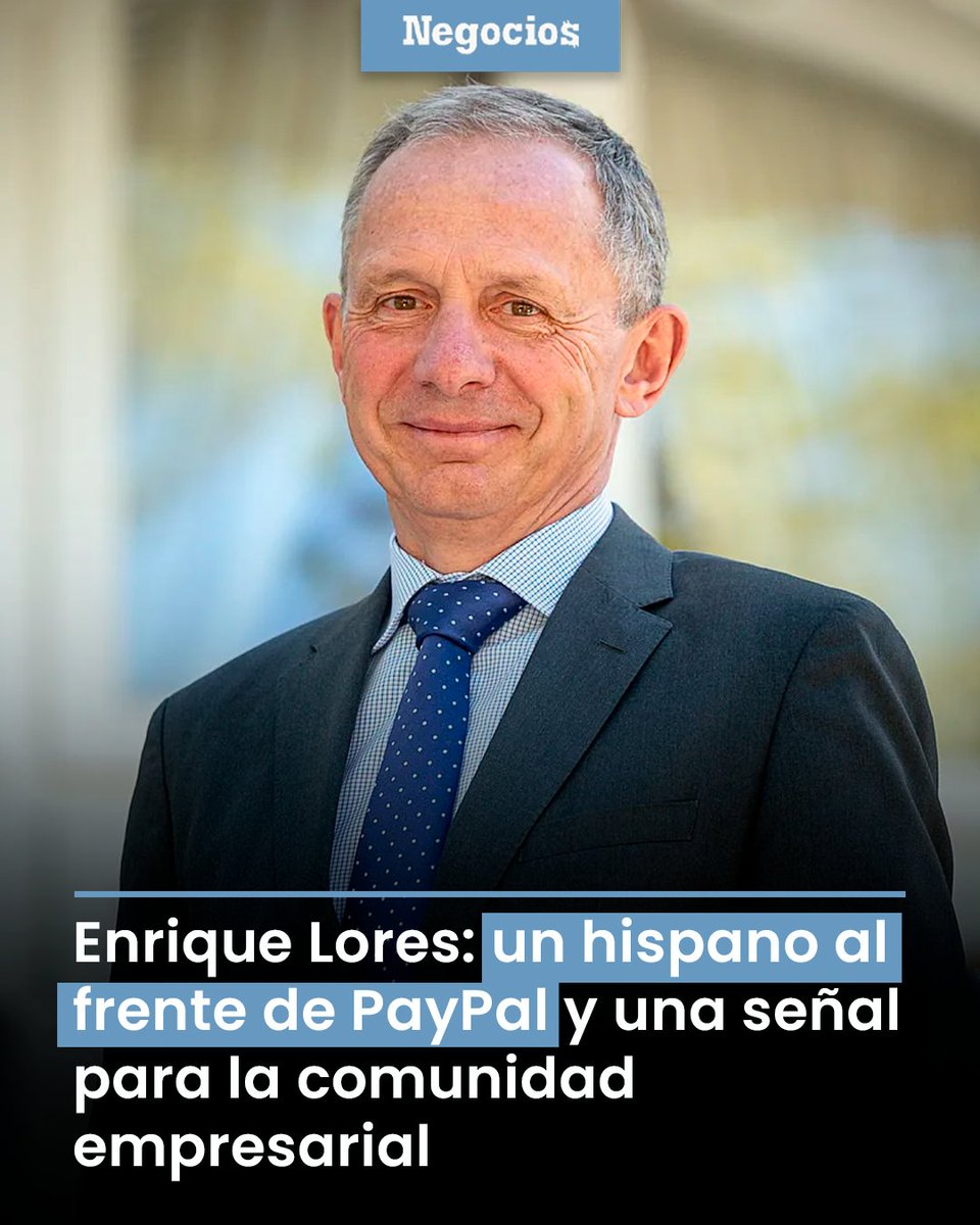 NEGOCIOSUS's tweet photo. La confirmación de que Enrique Lores será el próximo CEO de PayPal, a partir del 1 de marzo de 2026, representa  para la multinacional de pagos digitales y para la visibilidad de líderes hispanos en la alta dirección global.

Más información en: https://t.co/esGSvMZX0g https://t.co/dfIW78B9rE