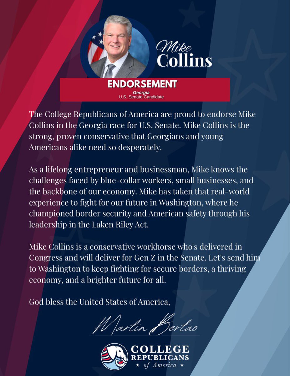 The College Republicans of America are proud to endorse <a href="/MikeCollinsGA/">Mike Collins</a> for Senate!