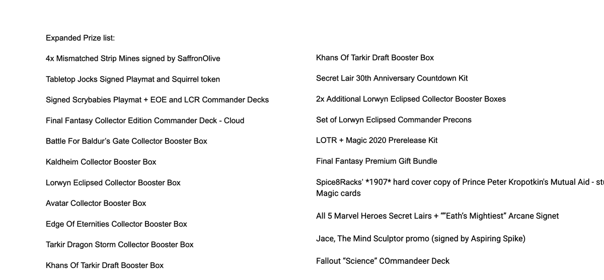 TolarianCollege's tweet photo. I just woke up to find we have hit $110,000 for @TransLifeline . Thank you, everyone. We are going until Saturday at 10am Pacific!

Here is the current prize list of the larger additional prizes going out.

Those looking to contribute should DM @TCCGiftsGiven https://t.co/kd7aYQ3upH