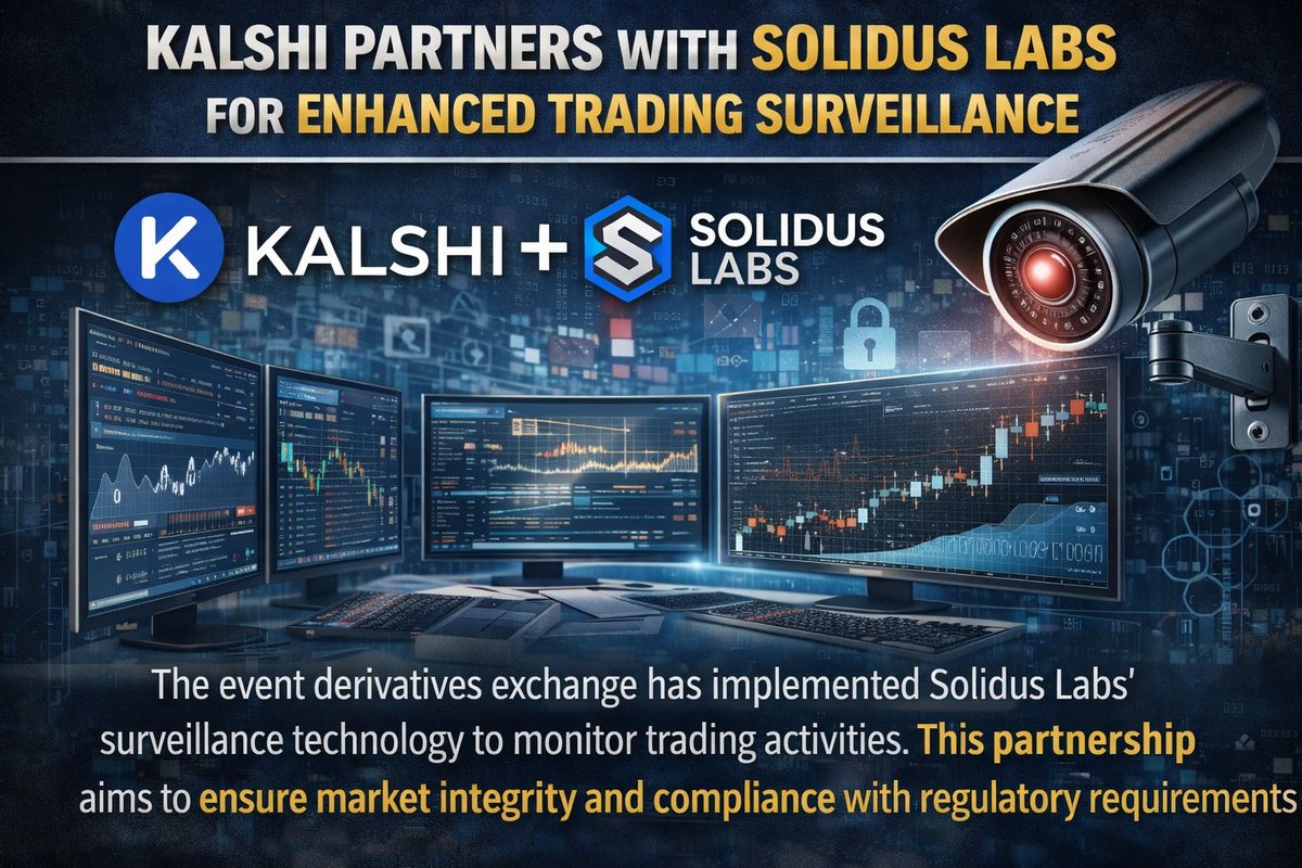 🚨BREAKING 🚨

Kalshi Partners with Solidus Labs for Enhanced Trading Surveillance

<a href="/CertiK/">CertiK</a> <a href="/Kalshi/">Kalshi</a> <a href="/Solidus_Labs/">Solidus Labs</a> 

Source:skynet.certik.com/pulse