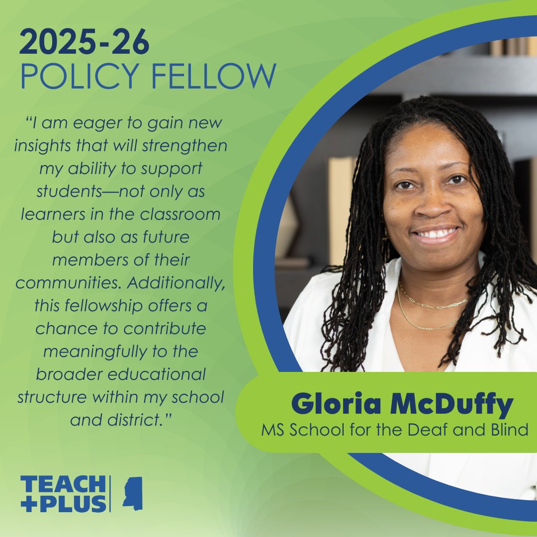 Meet <a href="/TeachPlusMS/">Teach Plus Mississippi</a> 2025-26 Policy Fellow

Gloria McDuffy, MS School for the Deaf and Blind
