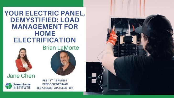Free Webinar: Your Electric Panel, Demystified: Load Management for Home #Electrification, February 11, 12 pm ET buff.ly/y4tBoMa #GreenHomeInstitute #homes #electricpanels #building #loadmanagement #EVs #heatpumps #health #retrofits #residential #free #greenbuilding