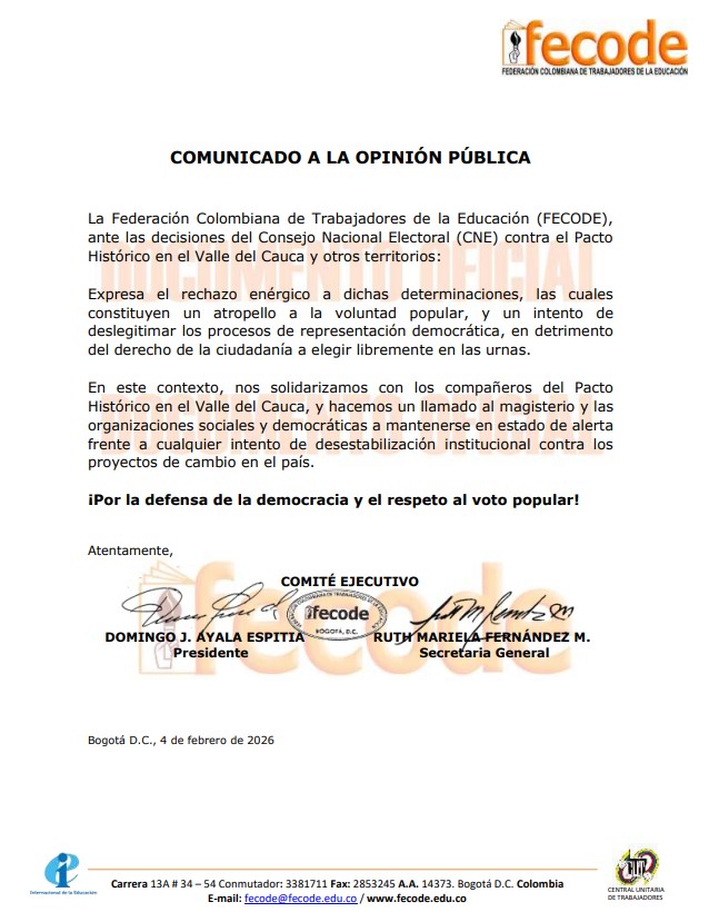 📄Comunicado oficial
FECODE, ante las decisiones del Consejo Nacional Electoral <a href="/CNE_COLOMBIA/">CNE Colombia</a>  , contra el Pacto Histórico <a href="/PactoCol/">Pacto Histórico Oficial</a> en el Valle del Cauca y otros territorios: 
"Expresa el rechazo enérgico a dichas determinaciones, las cuales constituyen un atropello a la