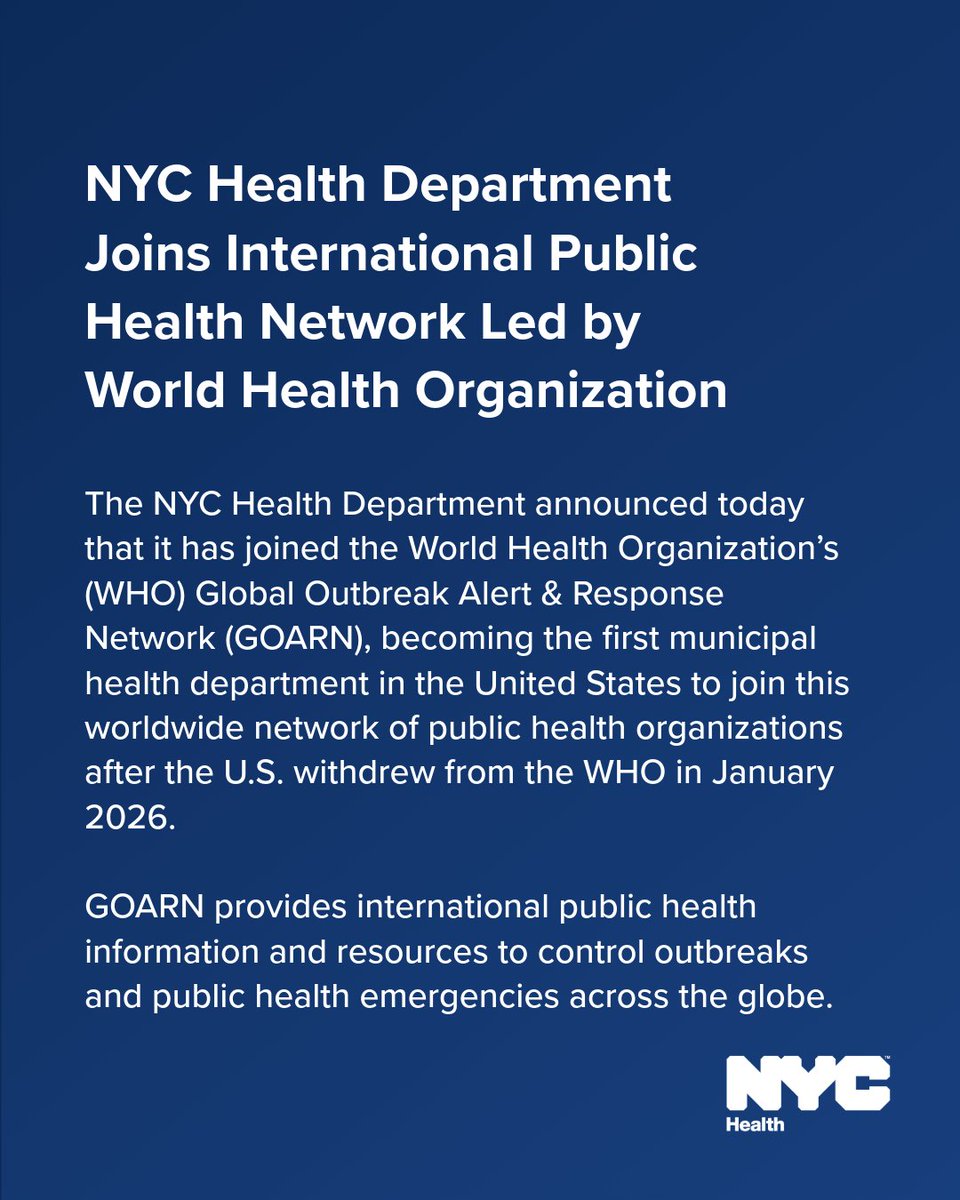 Today we're announcing that we have joined WHO's Global Outbreak Alert &amp; Response Network, making NYC the first U.S. city health department to do so. This partnership ensures we have access to critical international outbreak intelligence to protect NYers: on.nyc.gov/4qZnsh7