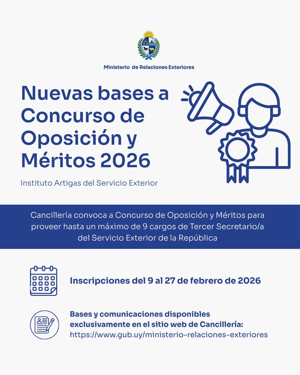 📣 Cancillería convoca a Concurso de Oposición y Méritos para hasta 9 cargos de Tercer Secretario/a del Servicio Exterior.

📝 Inscripciones del 9 al 27 de febrero de 2026 vía web. Bases y comunicaciones disponibles exclusivamente en el sitio oficial.

➕ ℹ️ Más información: