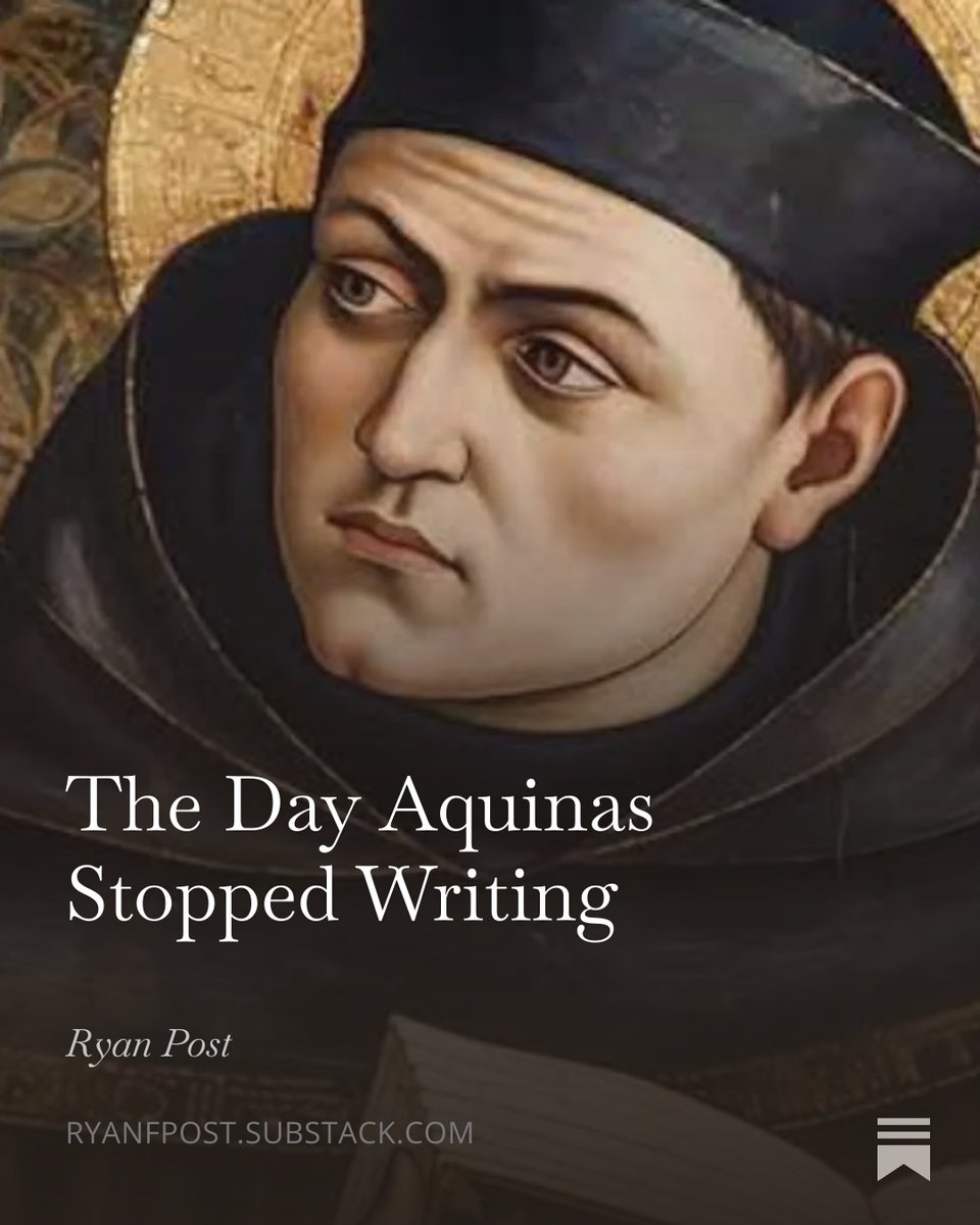 I'm now on Substack. Here's my inaugural post ("The Day Aquinas Stopped Writing"):
open.substack.com/pub/ryanfpost/…