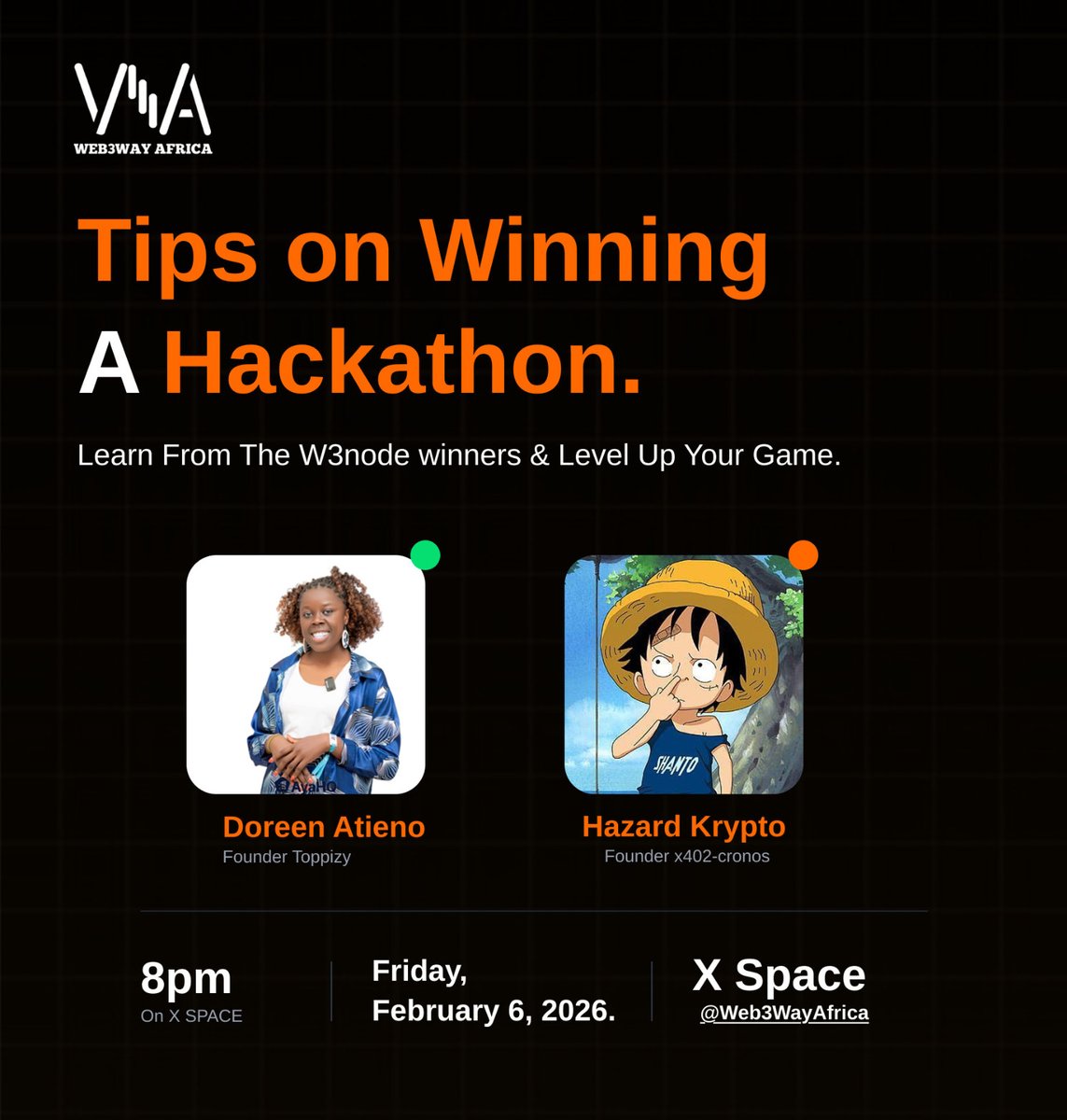 Web3WayAfrica's tweet photo. Want to know how to win a Web3 hackathon? 👀

✅ How to move from idea → working MVP
✅ How to form a strong, winning team
✅ What judges actually look for
✅ Building for real-world impact (not just hype)
✅ Practical strategies to position your project for prizes https://t.co/avSWYqF1GB
