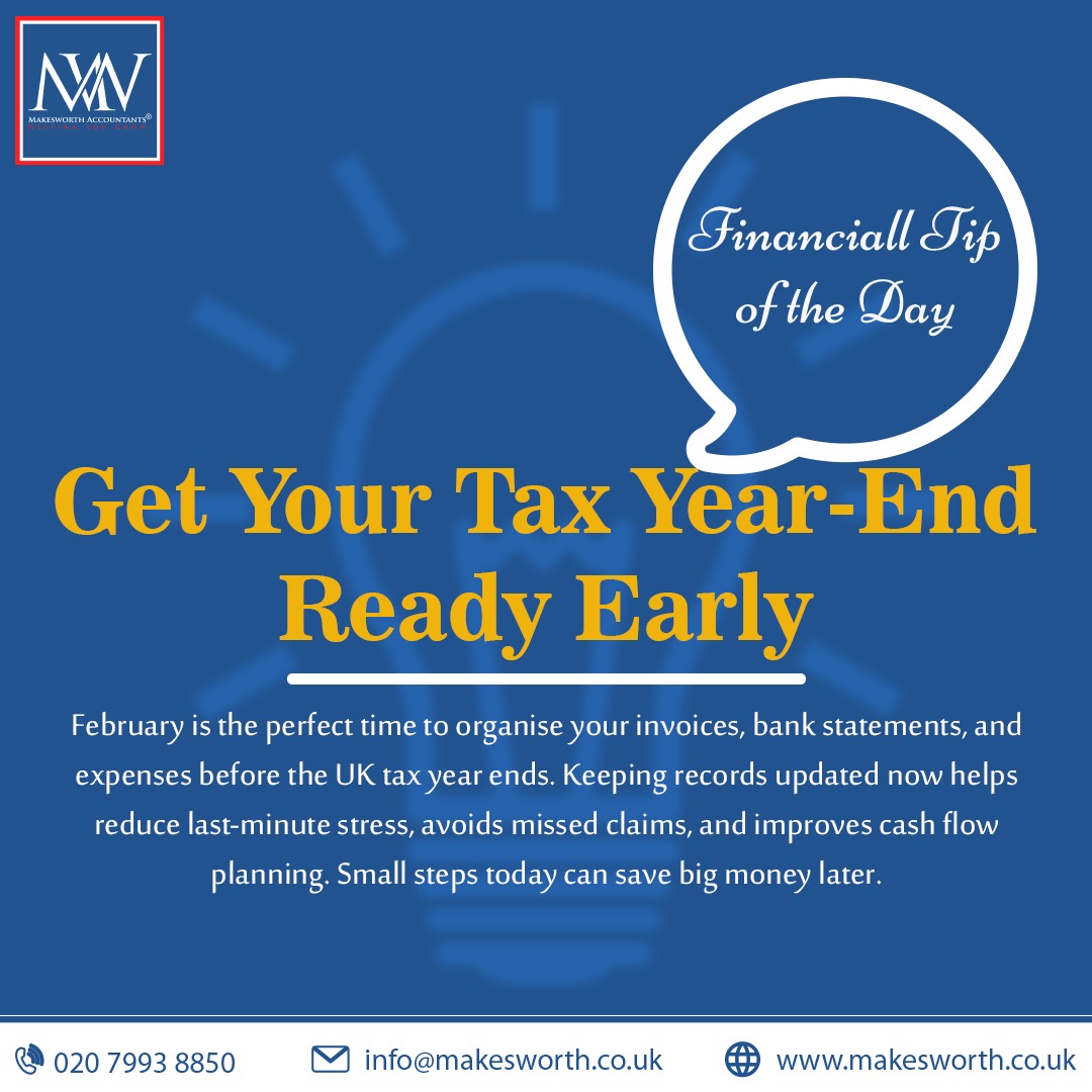 MakesworthAcc's tweet photo. 💡 Financial Tip of the Day
February is the best time to get tax year-end ready. Organise invoices, bank statements & expenses now to avoid last-minute stress and maximise claims.
#UKAccounting #TaxTip #HMRC #SelfAssessment #SmallBusinessUK #FinanceTips #UKBusiness https://t.co/sG09LuwQGs