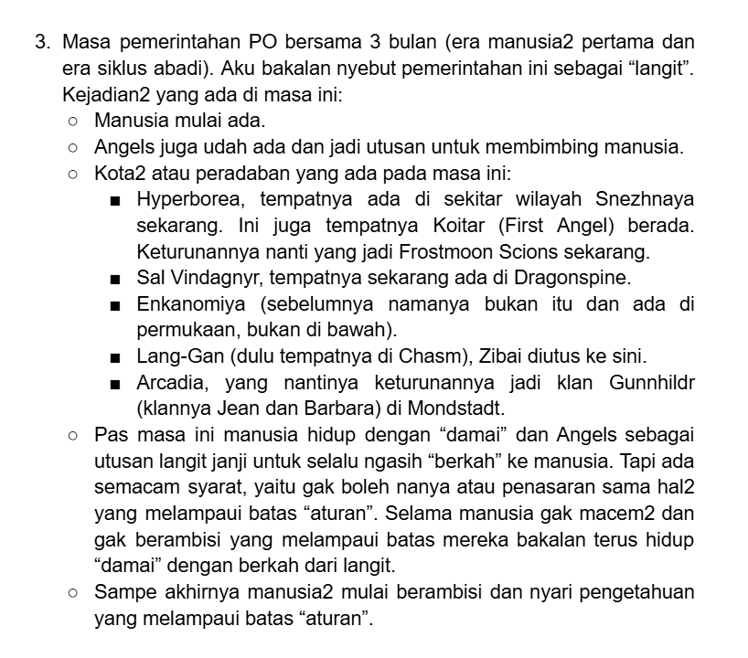 < Yapping Lore Genshin >

Tentang timeline Teyvat secara garis besar sesuai pemahaman aku, banyak detail yg dilewatin karena emg cuma garis besarnya, infonya terbatas sampai patch 6.3 / Luna 4

Yang ini dari Old World sampe masa peradaban manusia pertama atau siklus abadi