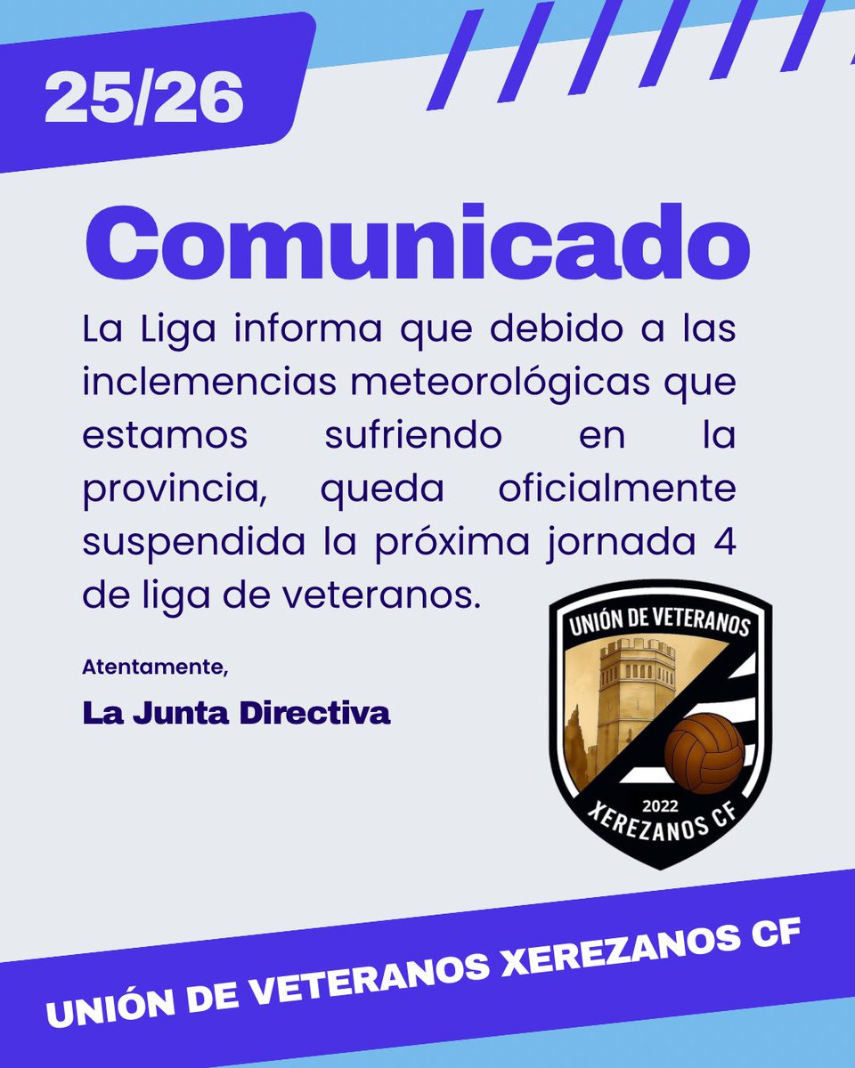 📣📣📣 COMUNICADO 📣📣📣

La Liga informa que debido a las inclemencias meteorológicas que estamos sufriendo en la provincia, queda oficialmente suspendida la próxima jornada 4  de liga de veteranos.

#uniondeveteranosxerezanoscf #uvxcf #unionistas