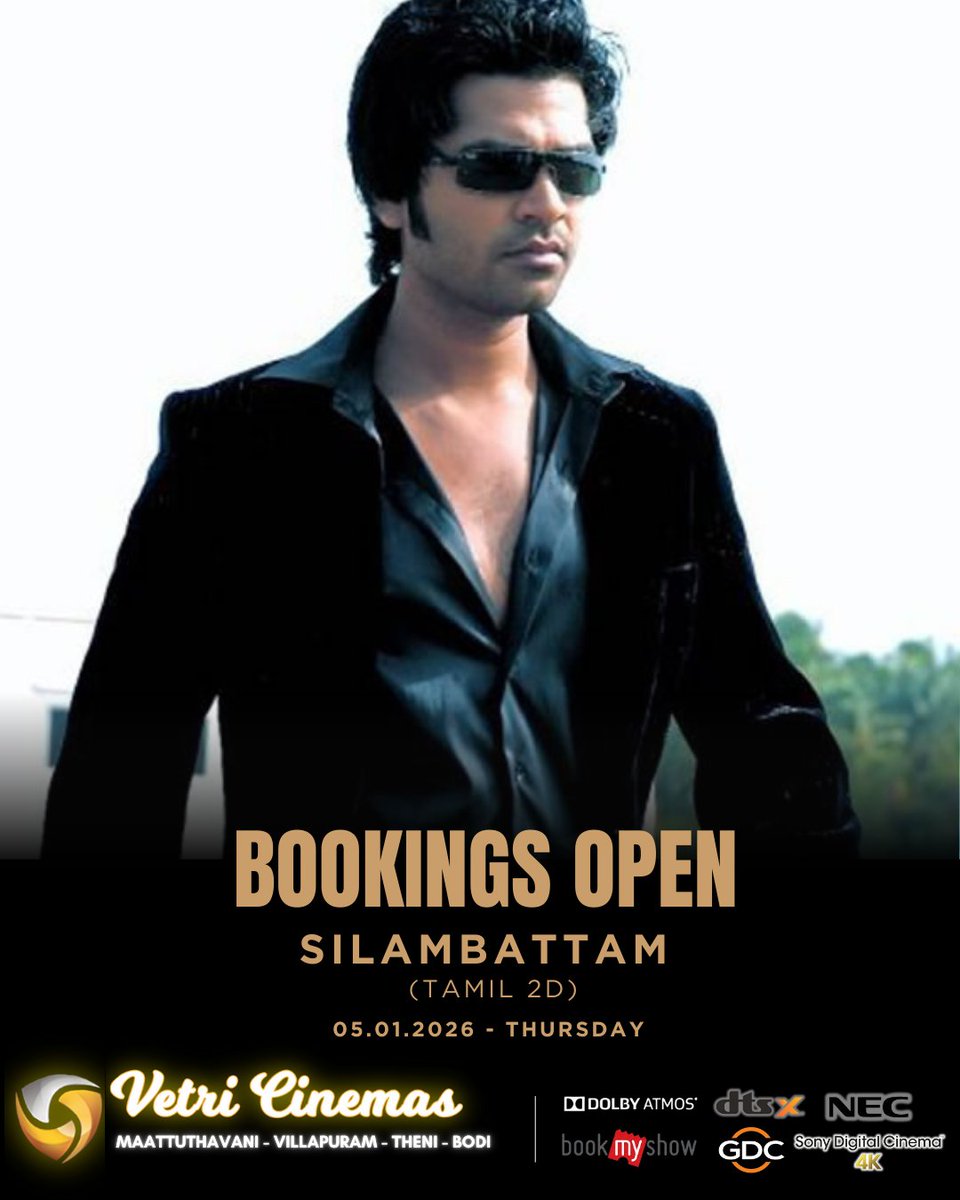 <a href="/TheVetriCinemas/">Vetri Cinemas</a>
🎬  SILAMBATTAM- 2D
🗓️ 05.02.2026 | Thursday
🎥 (TAMIL - 2D)
📍 Vetri Cinemas
🎟️ Book now!
#BookingsOpen #VetriCinemas