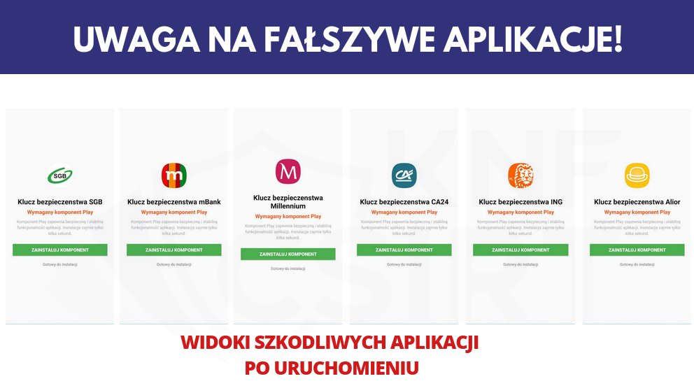 CSIRT_KNF's tweet photo. 🚨 Uwaga! Ostrzegamy przed kolejną odsłoną fałszywych aplikacji dla Androida pod nazwą Klucz Bezpieczeństwa.

🕵️‍♂️ Tym razem szkodliwe oprogramowanie podszywa się pod #SGB, @mBankpl, @BankMillennium, #CA24, @ING__Polska, @AliorBankSA.

🔐 Nie dajcie się oszukać i pamiętajcie o pobieraniu aplikacji wyłącznie z zaufanych źródeł!