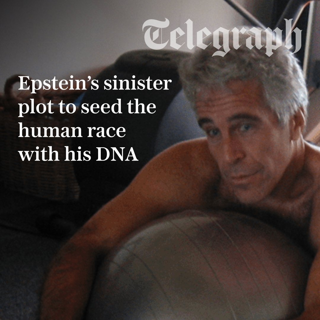 ⚫️ Convicted sex offender Jeffrey Epstein had a secret eugenics obsession. His plan?

Genetically engineer children using his own sperm.

Read the full story here ⬇️
telegraph.co.uk/news/2026/02/0…