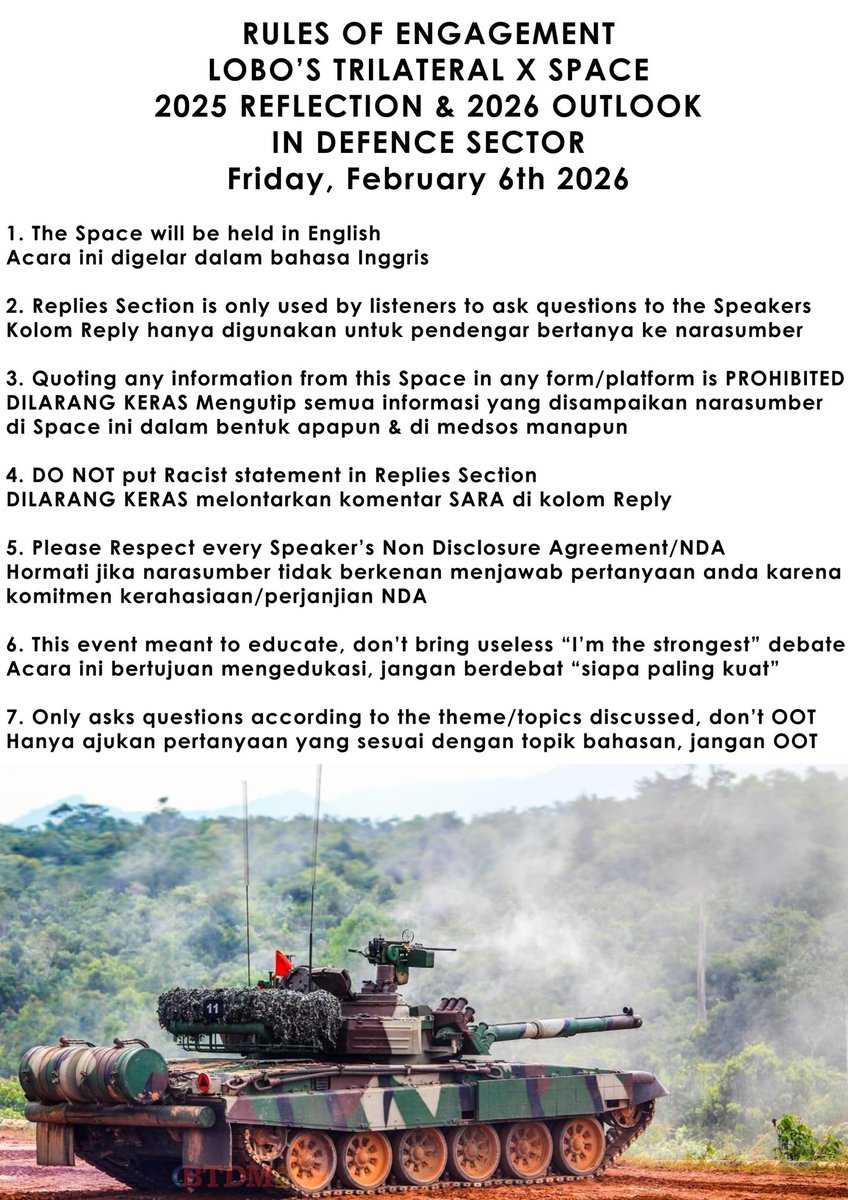 kristianlobo1's tweet photo. Come join us on "LOBO'S TRILATERAL X SPACE, 2025 REFLECTION &amp; 2026 OUTLOOK IN DEFENCE SECTOR"

The event will be held on:
Day/date: Friday, 6th February 2026
Time: 19.00-22.00 (GMT+7) / 20.00-23.00 (GMT+8)
Platform: X account @kristianlobo1

See you there ! 😊
PS: ROE shown here https://t.co/FrqrK88UhJ
