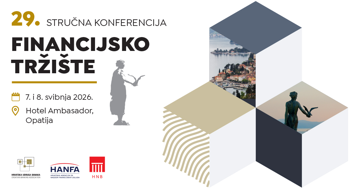 Najavljujemo 29. izdanje konferencije #FinancijskoTržište: 

📆 7. i 8. svibnja 2026. 
📍 Opatija

I ove godine okupljamo stručnjake financijskog sektora te poslovne i akademske zajednice.

Prijave i informacije: konferencija.hub.hr
Programski partneri: <a href="/HNB_HR/">Hrvatska narodna banka</a> i Hanfa
