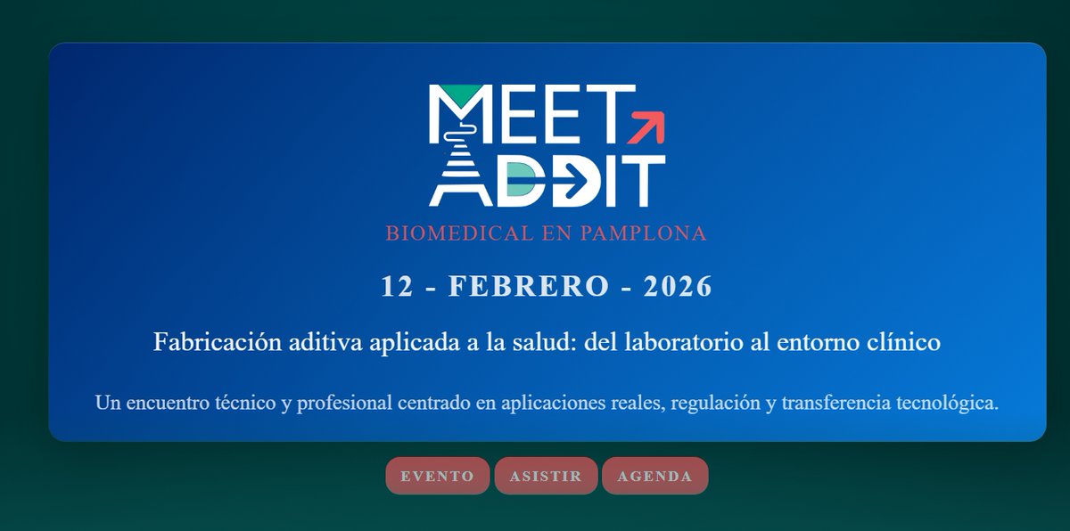 "Meet Addict Biomedical 2026 - Fabricación aditiva aplicada a la salud: el laboratorio al entorno clínico" tendrá lugar el 12 de febrero en Pamplona. Encuentro técnico y profesional centrado en aplicaciones reales, regulación y transferencia tecnológica. <a href="/naturfab/">NaturFAB</a> #poctep