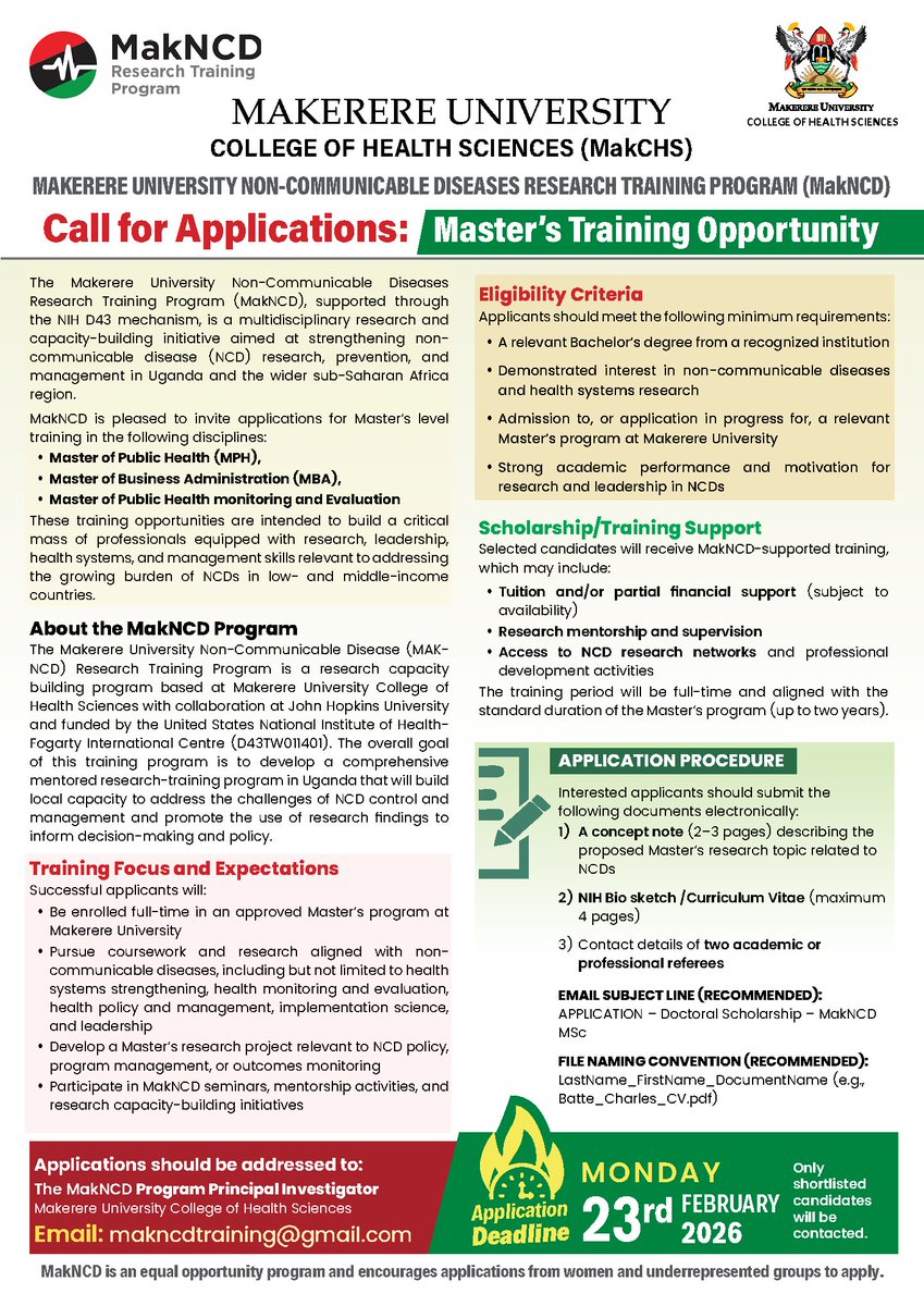 Applications are open for the Makerere University MAK-NCD Research Training Program 🇺🇬 PhD &amp; Masters fellowships in NCD research, Epidemiology, Data Science &amp; Implementation Science. Build research and leadership skills to tackle NCDs. Deadline: 23 Feb 2025. See attached adverts.