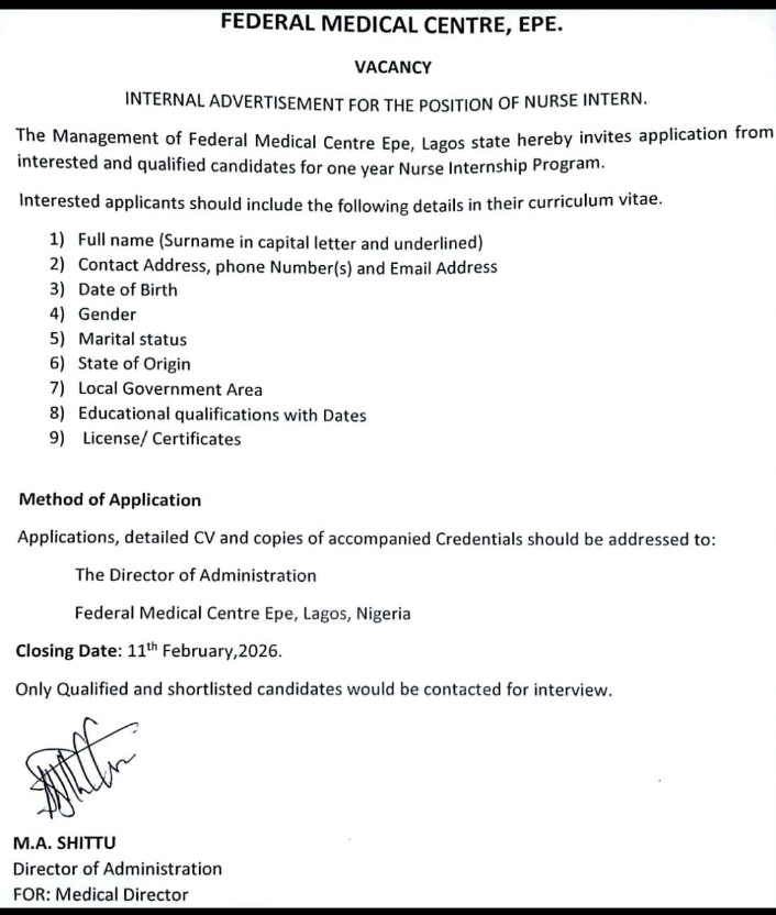 Nurse Internship Opportunity – FMC Epe

Federal Medical Centre (FMC) Epe, Lagos invites applications from qualified candidates for its 1-year Nurse Internship Programme.

🗓 Application Deadline: 11th February, 2026
📍 Apply to: Director of Administration, FMC Epe, Lagos