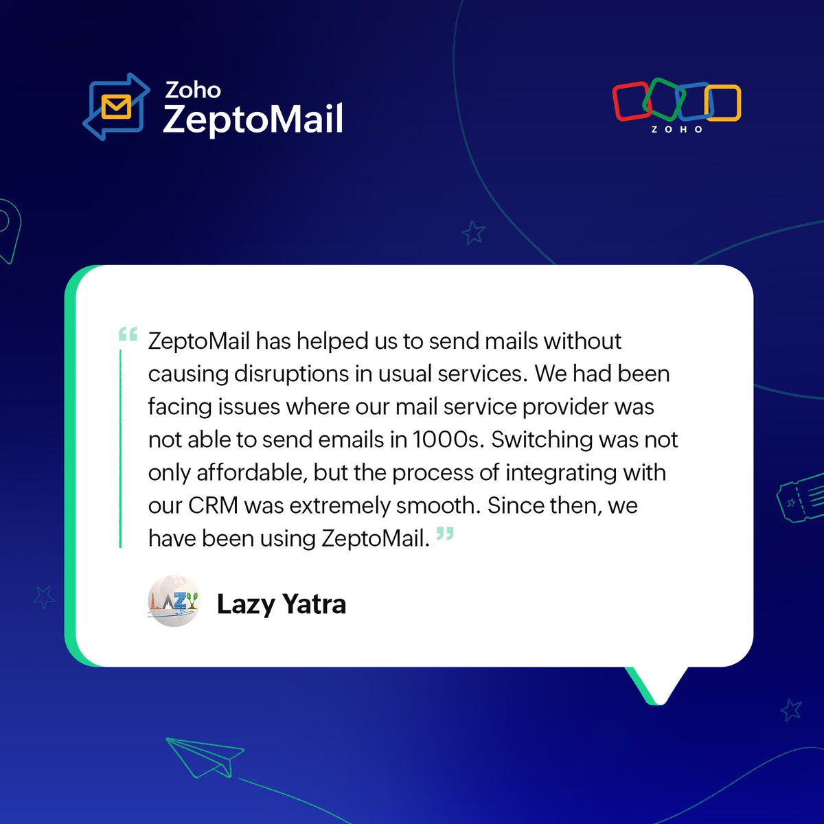 ZohoZeptoMail's tweet image. Hear from Lazy Yatra on how ZeptoMail helped them cut costs and integrate effortlessly with their CRM while sending emails at scale. 👇
#happycustomer #successstory #transactionalemails
