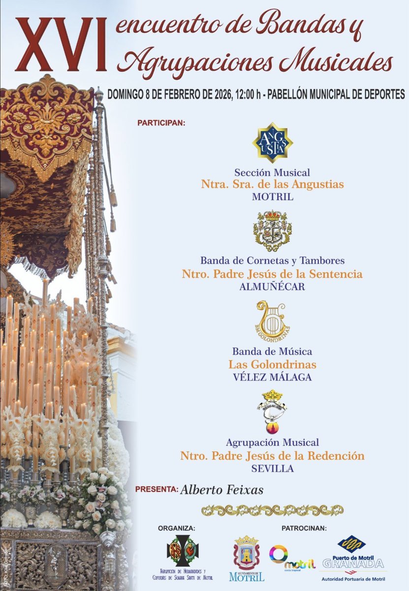AMRedencion's tweet image. El próximo domingo, organizado por la Agrupación de @CofradiasMotril, participaremos en el 𝗫𝗩𝗜 𝗘𝗻𝗰𝘂𝗲𝗻𝘁𝗿𝗼 𝗱𝗲 𝗕𝗮𝗻𝗱𝗮𝘀 𝘆 𝗔𝗴𝗿𝘂𝗽𝗮𝗰𝗶𝗼𝗻𝗲𝘀 𝗠𝘂𝘀𝗶𝗰𝗮𝗹𝗲𝘀, compartiendo escenario con los compañeros de:

🎺 Sección Musical Ntra. Sra. de las Angustias…