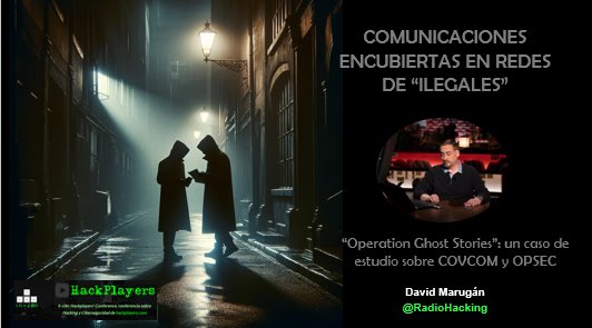 RadioHacking's tweet image. 📢El próximo sábado 7 de febrero, estaré en la @h_c0n con la ponencia Comunicaciones encubiertas en redes de 'Ilegales', donde hablaré sobre técnicas de #COVCOM y #OPSEC usadas por agentes "ilegales": esteganografía,  radicomunicaciones, buzones muertos y análisis de casos