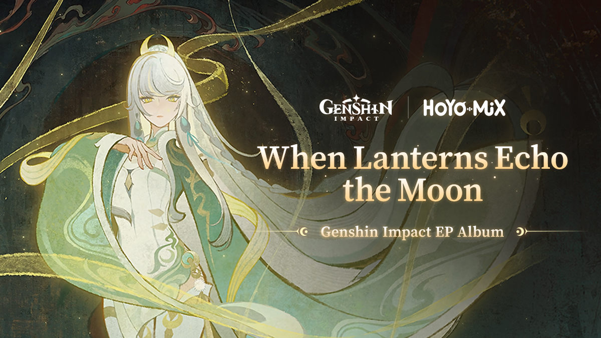 GenshinImpact's tweet image. Genshin Impact's "When Lanterns Echo the Moon" EP Album is now available. 
#GenshinLunaIV #GenshinImpact 

The album features nine original tracks composed by the HOYO-MiX team for Version Luna IV's Lantern Rite and the character Zibai.

Spotify:
open.spotify.com/album/622iid1X…
Apple…