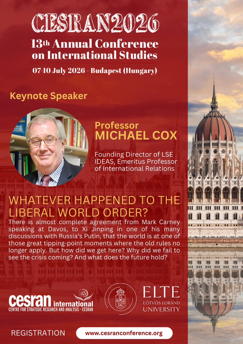 OzgurTufekci's tweet image. We are honoured to announce that Professor Michael Cox from the London School of Economics and Political Science will deliver a keynote speech at the upcoming CESRAN International Conference.

Professor Cox is one of the most distinguished scholars in International Relations,…