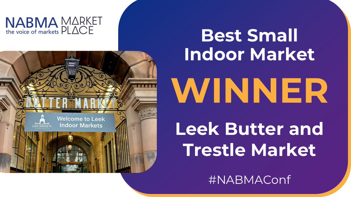 NABMA_Markets's tweet photo. Best Small Indoor Market winner 🏆✨

Leek Butter and Trestle Market has been transformed into a vibrant hub for enterprise, culture and community while celebrating its historic roots. A superb achievement. 👏 #NABMAConf #GBMA2026  @leekmarkets https://t.co/mtP2gjyoEN